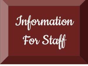 Information For Staff